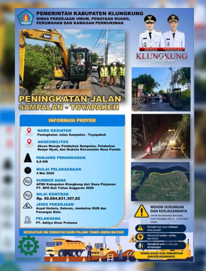Melalui Dinas PUPRPKP, Pemkab Klungkung tengah melakukan rekonstruksi ruas Jalan Sampalan–Toyapakeh sepanjang 8,8 kilometer di Kecamatan Nusa Penida.